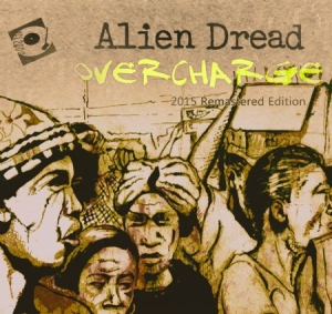 Alien Dread - Overcharge ryhmässä CD @ Bengans Skivbutik AB (1528607)