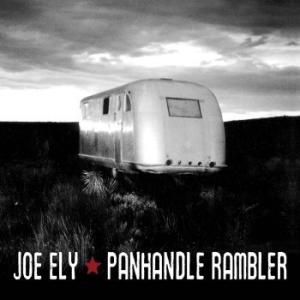 Ely Joe - Panhandle Rambler ryhmässä CD @ Bengans Skivbutik AB (1528608)