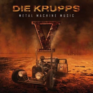 Die Krupps - V - Metal Machine Music ryhmässä CD @ Bengans Skivbutik AB (1528693)