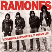 Ramones - Old Waldorf, San Francisco, 1978 ryhmässä Minishops / Ramones @ Bengans Skivbutik AB (1528764)