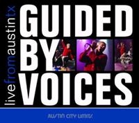 Guided By Voices - Live From Austin, Tx ryhmässä CD @ Bengans Skivbutik AB (1531847)