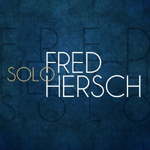 Fred Hersch - Solo ryhmässä ME SUOSITTELEMME / Joululahjavinkki: CD @ Bengans Skivbutik AB (1531914)