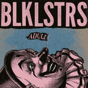 Blacklisters - Adults ryhmässä CD @ Bengans Skivbutik AB (1532012)