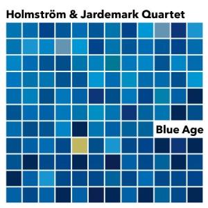 Holmström & Jardemark Quartet - Blue Age ryhmässä CD @ Bengans Skivbutik AB (1532045)