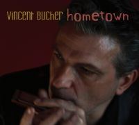 Bucher Vincent - Hometown ryhmässä CD @ Bengans Skivbutik AB (1532051)