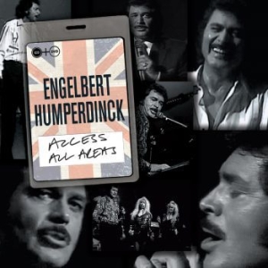 Humperdinck Engelbert - Access All Areas - Live  (Cd+Dvd) ryhmässä CD @ Bengans Skivbutik AB (1532918)