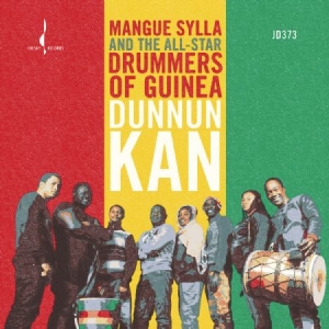 Sylla Mangue & All-Star Drummers Of - Dunnun Kann ryhmässä CD @ Bengans Skivbutik AB (1532940)