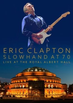 Eric Clapton - Slowhand At 70: Live At The Royal A ryhmässä Musiikki / Musiikki Blu-Ray / Rock @ Bengans Skivbutik AB (1537835)