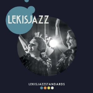 Lekisjazz - Lekisjazzstandards ryhmässä CD @ Bengans Skivbutik AB (1539831)