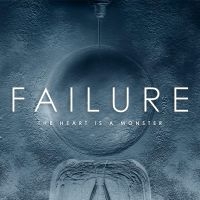 Failure - Heart Is A Monster ryhmässä CD @ Bengans Skivbutik AB (1540785)