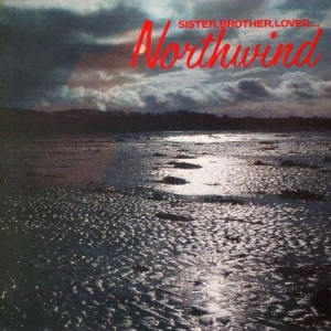 Northwind - Sister, Brother, Lover... ryhmässä VINYYLI @ Bengans Skivbutik AB (1541555)