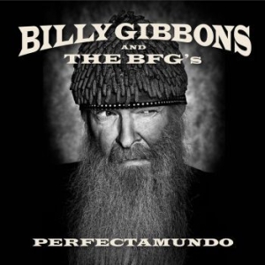 Billy Gibbons And The Bfg's - Perfectamundo ryhmässä CD @ Bengans Skivbutik AB (1542979)