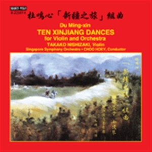 Du Ming-Xin - Ten Xinjiang Dances For Violin And ryhmässä ME SUOSITTELEMME / Joululahjavinkki: CD @ Bengans Skivbutik AB (1545331)