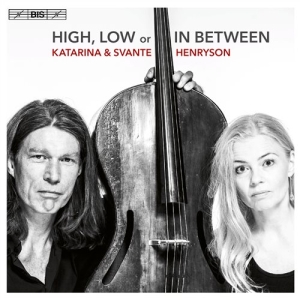 Henryson Katarina Svante - High, Low Or In Between ryhmässä Musiikki / SACD / Jazz/Blues @ Bengans Skivbutik AB (1545338)