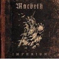 Macbeth - Imperium (Ltd Digi/W Bonus) ryhmässä CD @ Bengans Skivbutik AB (1545356)