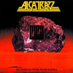 Alcatrazz - No Parole From Rock'n'roll - Expand ryhmässä CD @ Bengans Skivbutik AB (1546054)