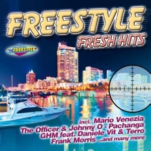 Various Artists - Freestyle Fresh Hits ryhmässä CD @ Bengans Skivbutik AB (1550818)