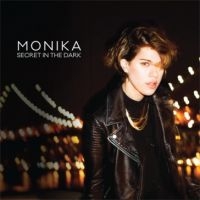 Monika - Secret In The Dark ryhmässä CD @ Bengans Skivbutik AB (1551699)