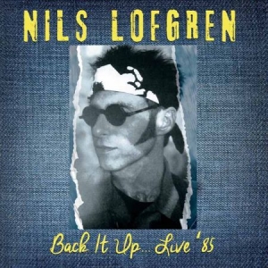 Lofgren Nils - Back It Up '85 ryhmässä Minishops / Nils Lofgren @ Bengans Skivbutik AB (1551859)