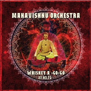 Mahavishnu Orchestra - Whiskey A-Go-Go 1972 ryhmässä VINYYLI @ Bengans Skivbutik AB (1551860)