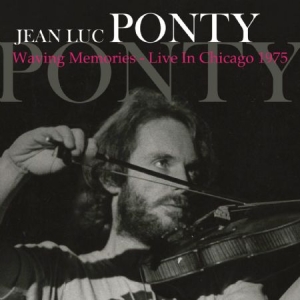 Ponty Jean-Luc - Waving Memories - Live 1975 ryhmässä CD @ Bengans Skivbutik AB (1551866)