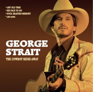 Strait George - Cowboy Rides Away - Radio Broadcast ryhmässä CD @ Bengans Skivbutik AB (1551869)