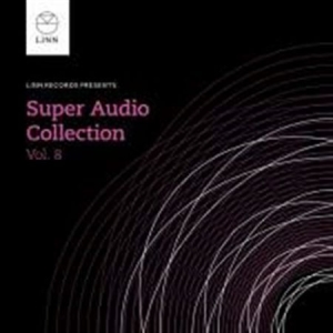 Various Artists - The Super Audio Collection, Vol. 8 ryhmässä Musiikki / SACD / Klassiskt @ Bengans Skivbutik AB (1552130)