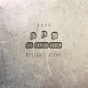 Family Silver - Electric Blend ryhmässä ME SUOSITTELEMME / Joululahjavinkki: Vinyyli @ Bengans Skivbutik AB (1554445)