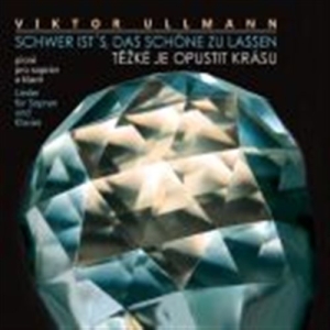 Ullmann Viktor - Complete Songs For Soprano And Pian ryhmässä ME SUOSITTELEMME / Joululahjavinkki: CD @ Bengans Skivbutik AB (1554802)