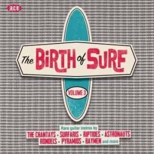 Various Artists - Birth Of Surf Volume 3 ryhmässä CD @ Bengans Skivbutik AB (1555248)