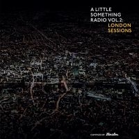 Blandade Artister - A Little Something Radio 2:London S ryhmässä CD @ Bengans Skivbutik AB (1555382)