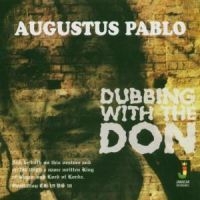 Pablo Augustus - Dubbing With The Don ryhmässä CD @ Bengans Skivbutik AB (1555394)