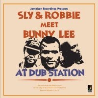 Sly And Robbie Meet Bunny Lee - At Dub Station ryhmässä CD @ Bengans Skivbutik AB (1555398)