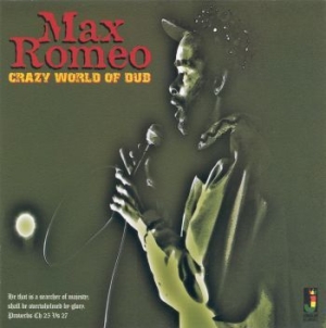 Max Romeo - Crazy World Of Dub ryhmässä CD @ Bengans Skivbutik AB (1555411)