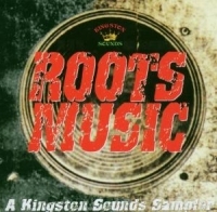 Roots Music - A Kingston Sounds Sampler ryhmässä CD @ Bengans Skivbutik AB (1555474)