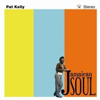 Kelly Pat - Jamaican Soul ryhmässä CD @ Bengans Skivbutik AB (1555488)