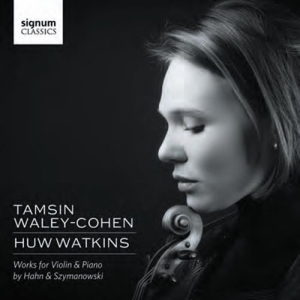 Hahn / Szymanowski - Works For Violin And Piano ryhmässä ME SUOSITTELEMME / Joululahjavinkki: CD @ Bengans Skivbutik AB (1556690)