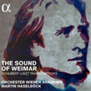 Liszt / Schubert - The Sound Of Weimar ryhmässä CD @ Bengans Skivbutik AB (1556696)