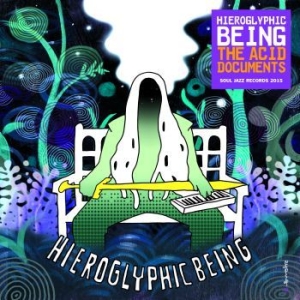 Various Artists - Hieroglyphic Being  The Acid Docume ryhmässä CD @ Bengans Skivbutik AB (1560522)