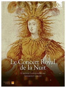 Ensemble Correspondances - Le Concert Royal De La Nuit ryhmässä CD @ Bengans Skivbutik AB (1560855)