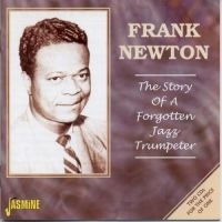 Newton Frank - Story Of A Forgotten Jazz Trumpeter ryhmässä CD @ Bengans Skivbutik AB (1561104)