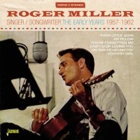 Miller Roger - Singer / Songwriter (The Easrly Yea ryhmässä CD @ Bengans Skivbutik AB (1561173)