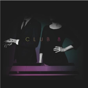 Club 8 - Pleasure ryhmässä CD @ Bengans Skivbutik AB (1561188)