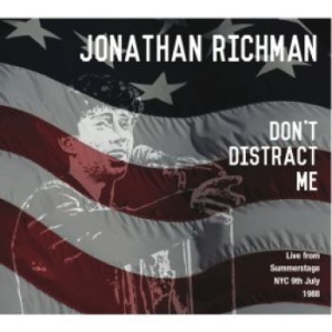 Richman Jonathan - Don't Distract Me ryhmässä CD @ Bengans Skivbutik AB (1561192)