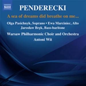 Penderecki Krzysztof - A Sea Of Dreams Did Breathe On Me ryhmässä ME SUOSITTELEMME / Joululahjavinkki: CD @ Bengans Skivbutik AB (1561678)