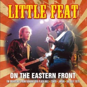 Little Feat - On The Eastern Front ryhmässä ME SUOSITTELEMME / Joululahjavinkki: CD @ Bengans Skivbutik AB (1561739)