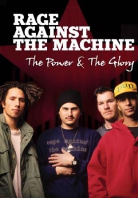 Rage Against The Machine - Power And The Glory The (Dvd Docume ryhmässä Minishops / Rage Against The Machine @ Bengans Skivbutik AB (1561751)