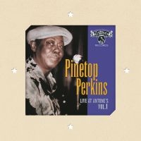 Pinetop Perkins - Live At Antone's Vol. 1 ryhmässä CD @ Bengans Skivbutik AB (1570473)