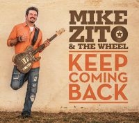 Zito Mike - Keep Coming Back ryhmässä CD @ Bengans Skivbutik AB (1570500)