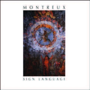 Montreaux - Sign Language ryhmässä CD @ Bengans Skivbutik AB (1570592)